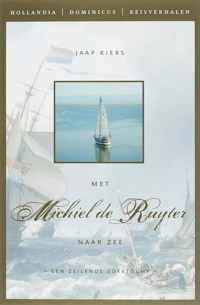 Naar Zee Met Michiel De Ruyter