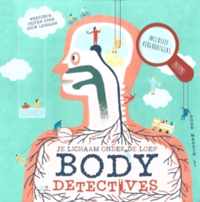 Body detective weetjes & feiten over jouw lichaam