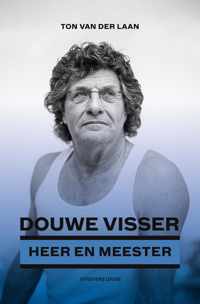 Heer en Meester - Douwe Visser