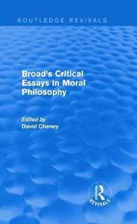 Broad's Critical Essays in Moral Philosophy