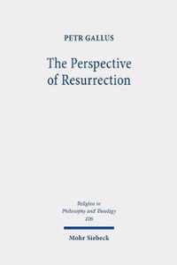 The Perspective of Resurrection