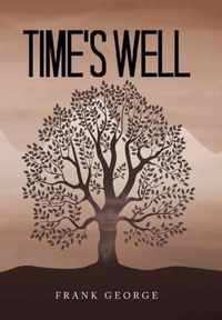 Time's Well