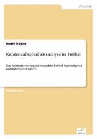 Kundenzufriedenheitsanalyse im Fussball