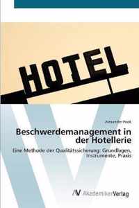 Beschwerdemanagement in der Hotellerie