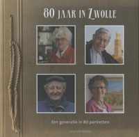 80 jaar in Zwolle