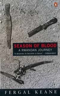 Season Of Blood Rwandan Journey
