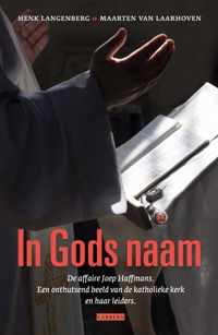 In Gods naam - Henk Langenberg, Maarten van Laarhoven - Paperback (9789048840373)