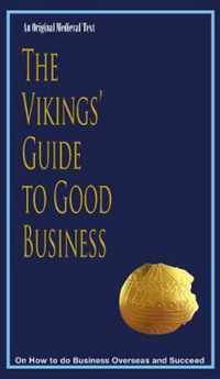 The Vikings' Guide to Good Business