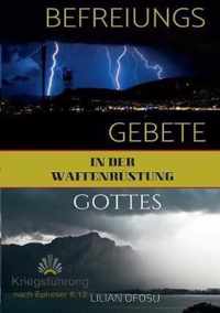 Befreiungsgebete in der Waffenrustung Gottes