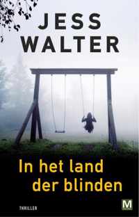 In het land der blinden - Jess Walter - Paperback (9789460683749)