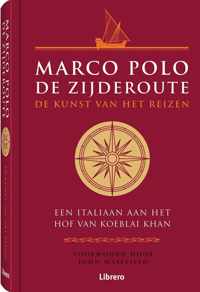 Marco Polo - de Zijderoute