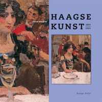 Twee eeuwen Haagse kunst 1801-2001