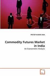 Commodity Futures Market in India