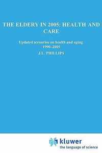 The Elderly in 2005: Health and Care