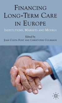 Financing Long-Term Care in Europe