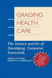 Grading Health Care