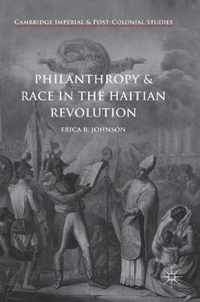 Philanthropy and Race in the Haitian Revolution