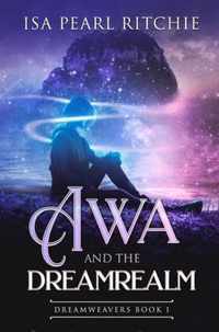 Awa and the Dreamrealm