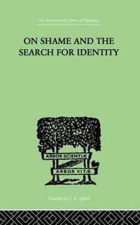 On Shame And The Search For Identity