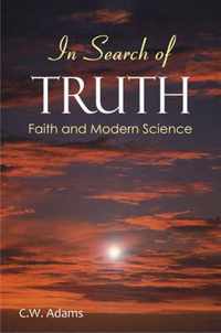 In Search of Truth