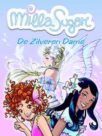 Milla en sugar (04): zilveren dame