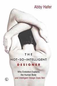 The Not-So-Intelligent Designer