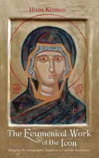 The Ecumenical Work of the Icon