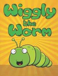 Wiggly the Worm