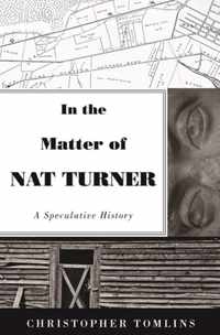 In the Matter of Nat Turner