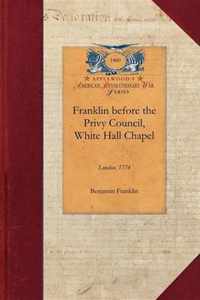 Franklin Before the Privy Council, White