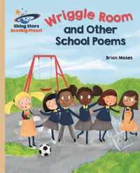 Reading Planet - Wriggle Room and Other School Poems - Gold
