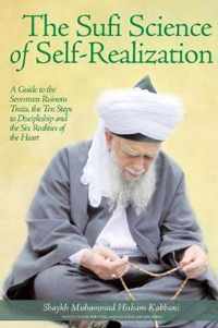 The Sufi Science of Self-Realization