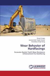 Wear Behavior of Hardfacings