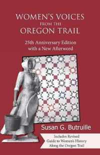 Women's Voices from the Oregon Trail