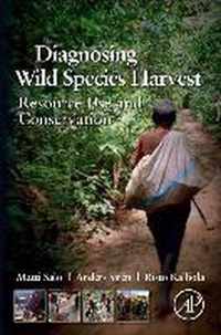 Diagnosing Wild Species Harvest