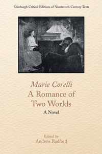 Marie Corelli, a Romance of Two Worlds