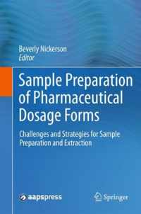 Sample Preparation of Pharmaceutical Dosage Forms