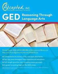 GED Reasoning Through Language Arts Study Guide 2018-2019