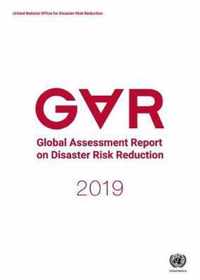 Global assessment report on disaster risk reduction 2019
