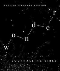 ESV Wonder Journalling Bible