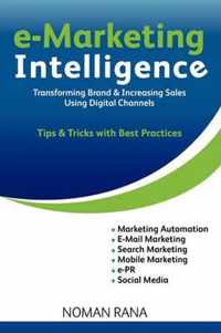 E-Marketing Intelligence - Transforming Brand And Increasing