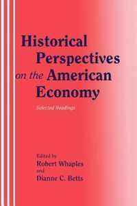 Historical Perspectives on the American Economy