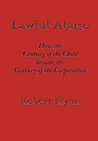 Lawful Abuse