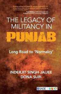 The Legacy of Militancy in Punjab