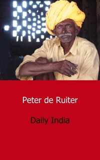 Daily India - Peter de Ruiter - Paperback (9789461930316)