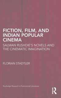 Fiction, Film, and Indian Popular Cinema