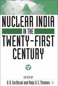 Nuclear India in the Twenty-First Century