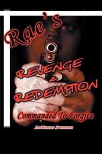 Rae's Revenge & Redemption