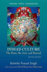 India's Culture the State, the Arts, and Beyond