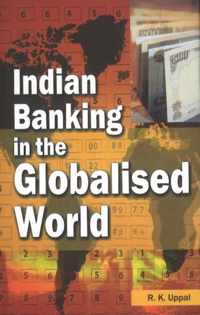 Indian Banking in the Globalised World
